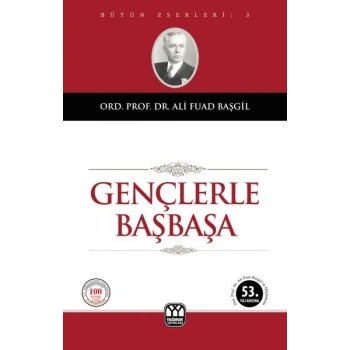 Gençlerle Başbaşa