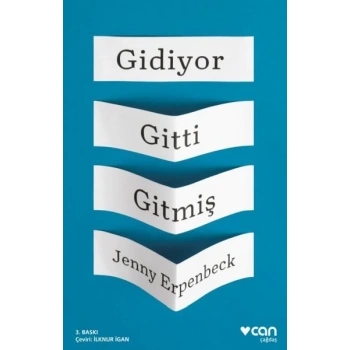 Gidiyor, Gitti, Gitmiş