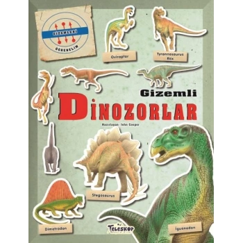 Gizemleri Öğrenelim - Gizemli Dinozorlar