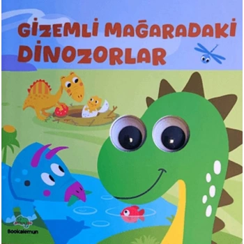 Gizemli Mağaradaki Dinozorlar– Oynar Gözlü
