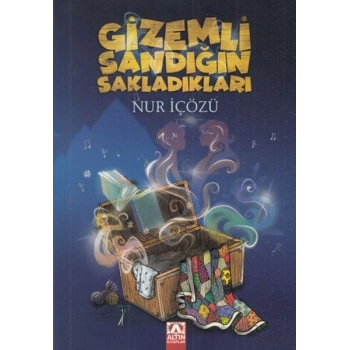 Gizemli Sandığın Sakladıkları