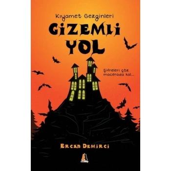 Gizemli Yol - Kıyamet Gezginleri
