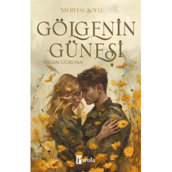Gölgenin Güneşi 2 – Vatan Uğruna