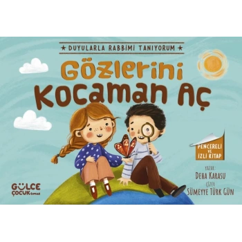 Gözlerini Kocaman Aç - Duyularla Rabbimi Tanıyorum 3 (Pencereli )