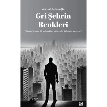 Gri Şehrin Renkleri