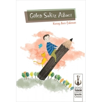 Gülen Sakız Ağacı