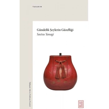 Gündelik Şeylerin Güzelliği