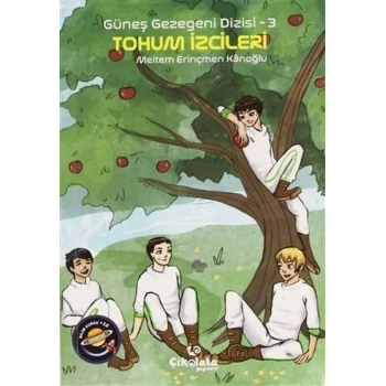 Güneş Gezegeni Dizisi 3 - Tohum İzcileri