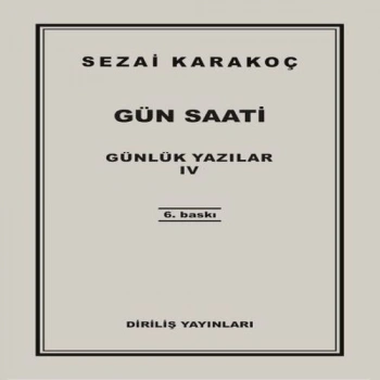 Günlük Yazılar 4 - Gün Saati