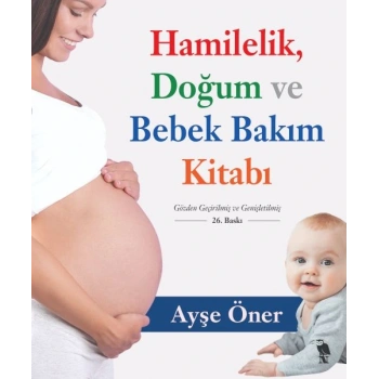 Hamilelik Doğum ve Bebek Bakım Kitabı
