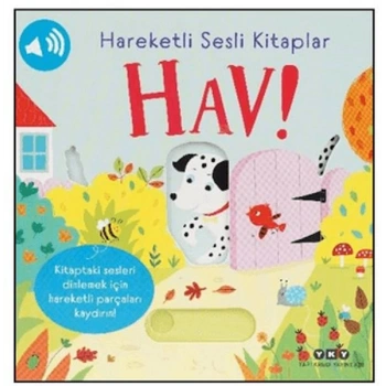 Hareketli Sesli lar - Hav!