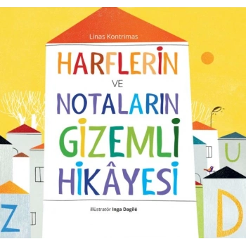 Harflerin ve Notaların Gizemli Hikâyesi