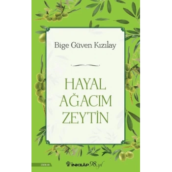 Hayal Ağacım Zeytin