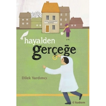 Hayalden Gerçeğe