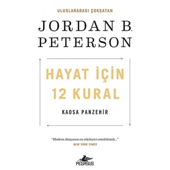 Hayat İçin 12 Kural: Kaosa Panzehir