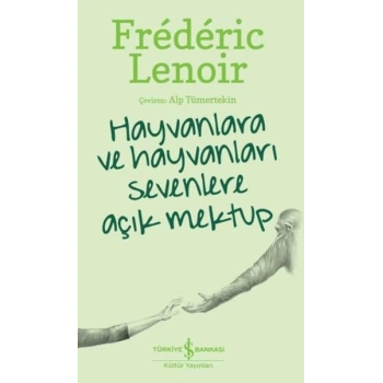 Hayvanlara Ve Hayvanları Sevenlere Açık Mektup