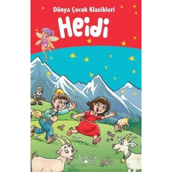 Heidi - Dünya Çocuk Klasikleri