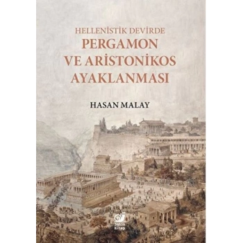 Hellenistik Devirde Pergamon ve Aristo Ayaklanması