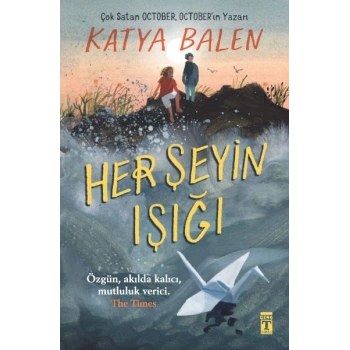 Her Şeyin Işığı