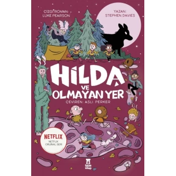 Hilda ve Olmayan Yer