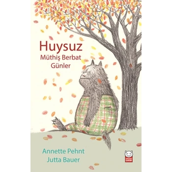 Huysuz - Müthiş Berbat Günler