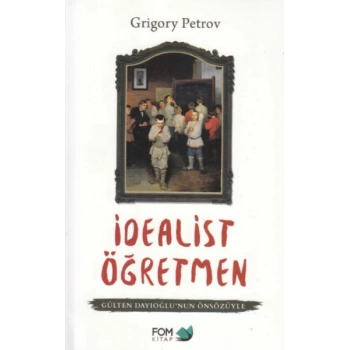 İdealist Öğretmen