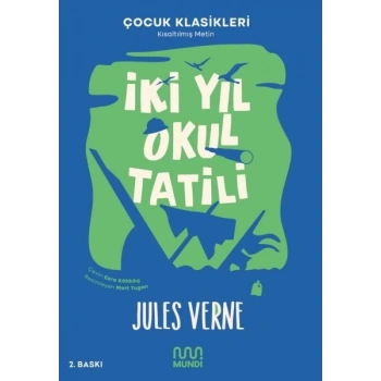 İki Yıl Okul Tatili