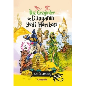 İkiz Gezginler ve Dünyanın Yedi Harikası