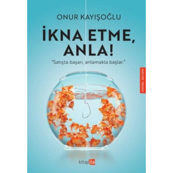 İkna Etme Anla