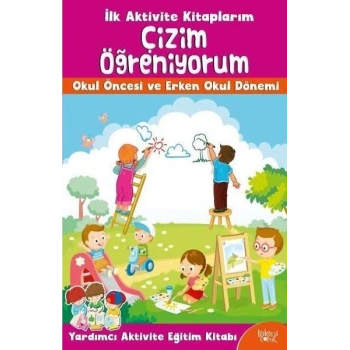 İlk Aktivite larım - Çizim Öğreniyorum