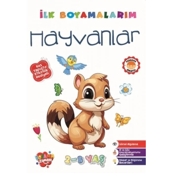 İlk Boyamalarım -Hayvanlar