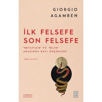 İlk Felsefe Son Felsefe