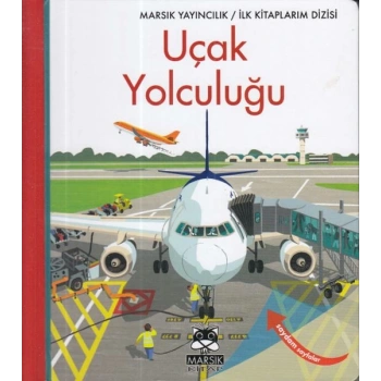İlk larım-Uçak Yolculuğu