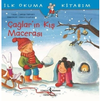 İlk Okuma Kitabım-Çağların Kış Macerası