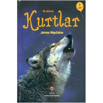 İlk Okuma - Kurtlar