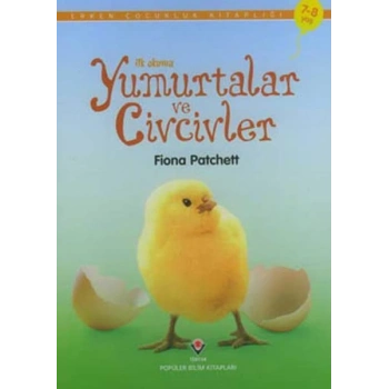 İlk Okuma - Yumurtalar Ve Civcivler