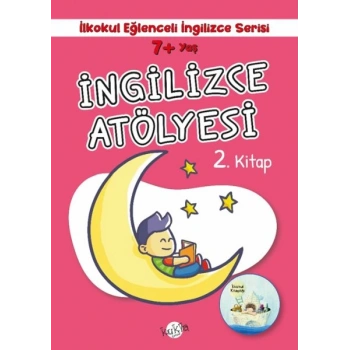 İlkokul Eğlenceli İngilizce - İngilizce Atölyesi 2.  7+ Yaş