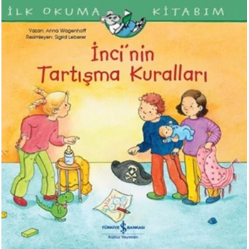 İncinin Tartışma Kuralları - İlk Okuma Kitabım