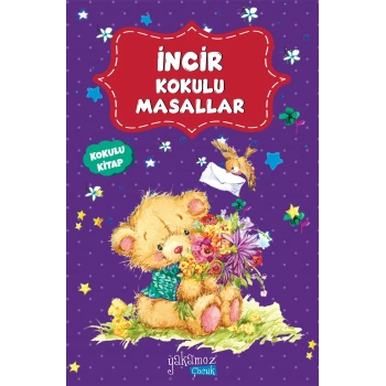 İncir Kokulu Masallar
