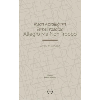 İnsan Aptallığının Temel Yasaları