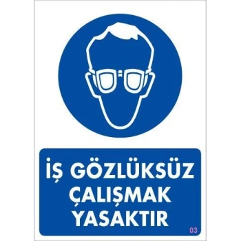 İş Koruyucu Takınız Uyarı Levhası 25x35 KOD:3