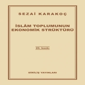 İslam Toplumunun Ekonomik Strüktürü