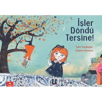 İşler Döndü Tersine!