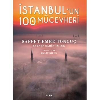 İstanbul’un 100 Mücevheri