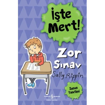 İşte Mert! - Zor Sınav - Zaman Yönetimi