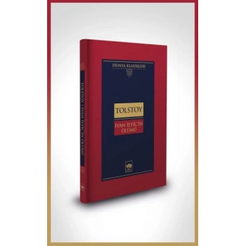 İvan İlyiçin Ölümü-Dünya Klasikleri (Ciltli)