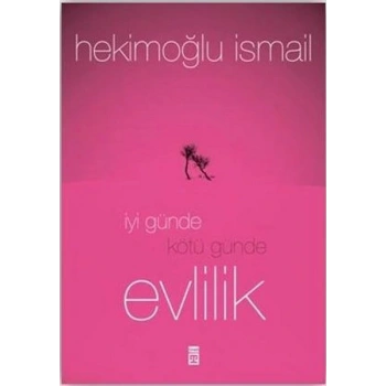 İyi Günde Kötü Günde Evlilik