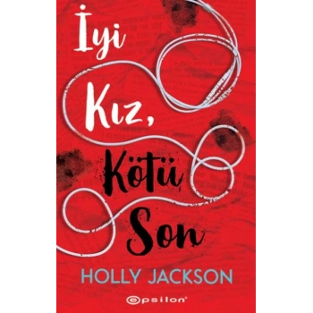 İyi Kız, Kötü Son