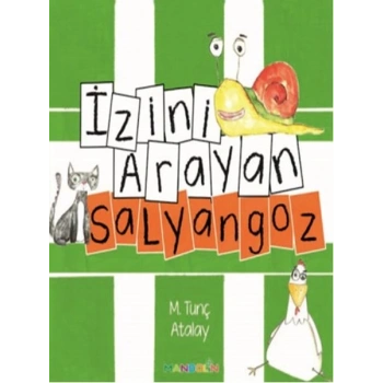 İzini Arayan Salyangoz