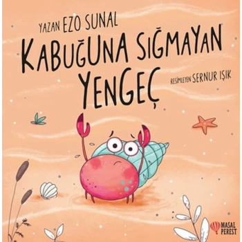 Kabuğuna Sığmayan Yengeç